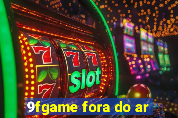 9fgame fora do ar