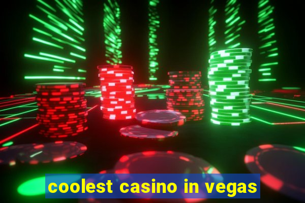 coolest casino in vegas