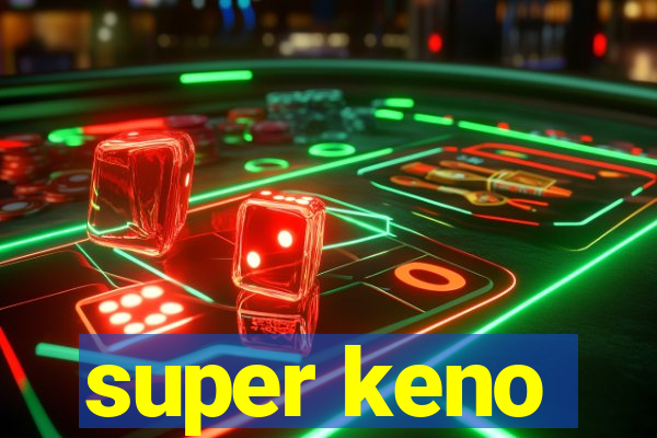 super keno