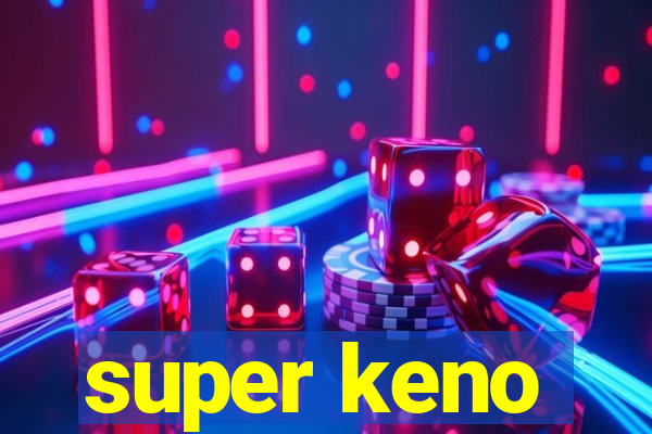 super keno