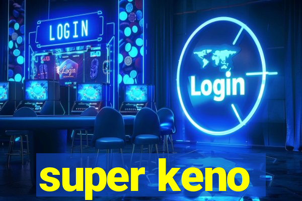 super keno