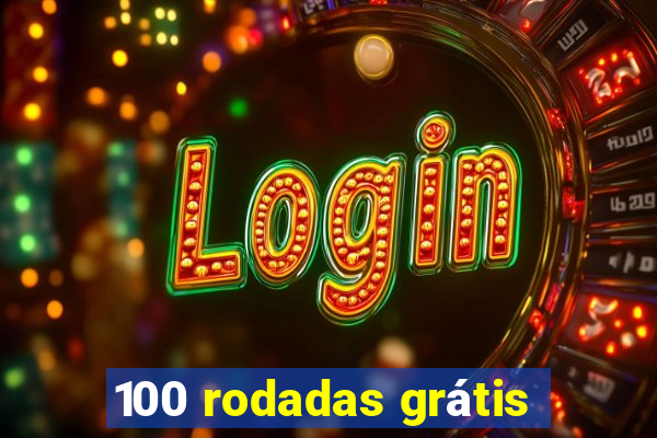 100 rodadas grátis