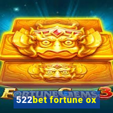 522bet fortune ox