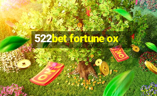 522bet fortune ox