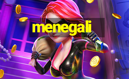 menegali