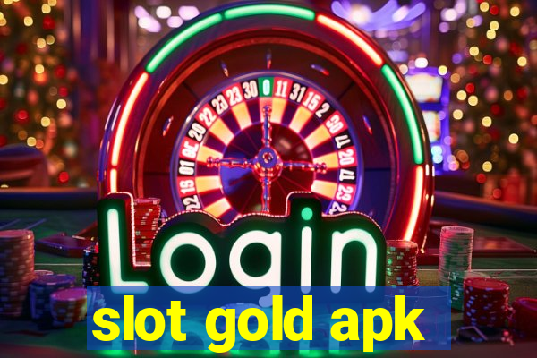 slot gold apk