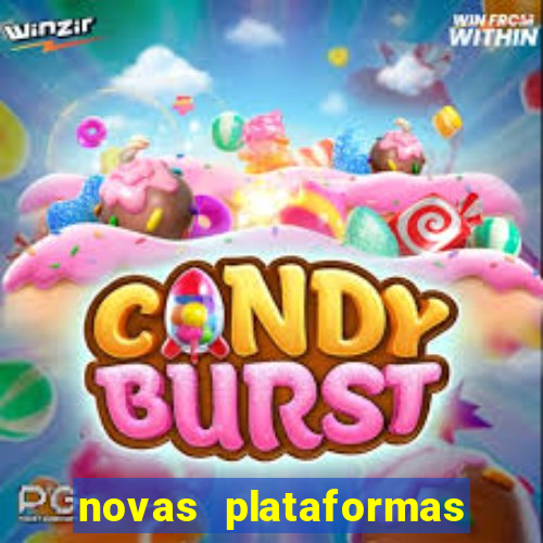 novas plataformas de jogos bet