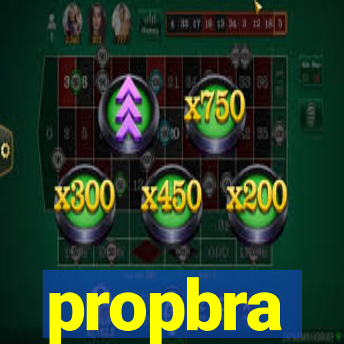 propbra