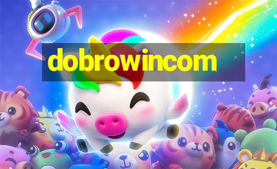 dobrowincom