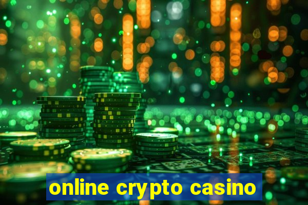 online crypto casino