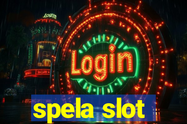 spela slot