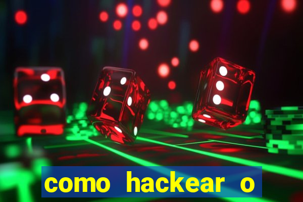 como hackear o jogo do mines