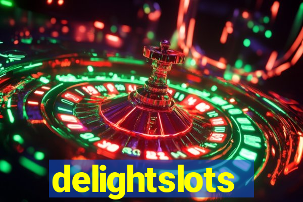 delightslots