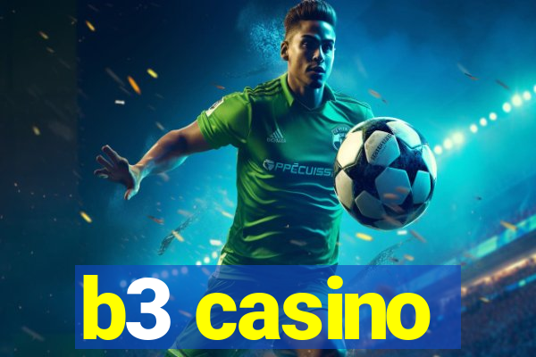 b3 casino