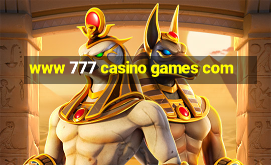 www 777 casino games com