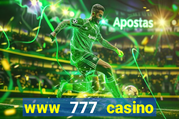 www 777 casino games com