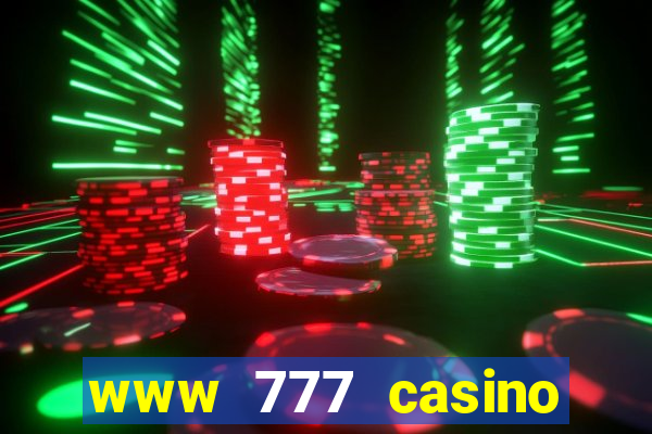 www 777 casino games com