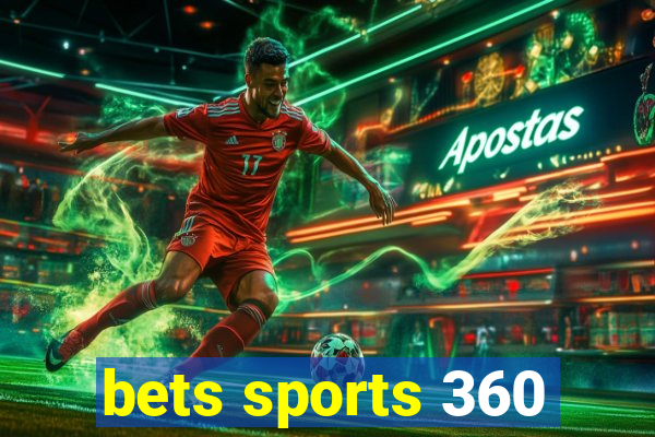 bets sports 360