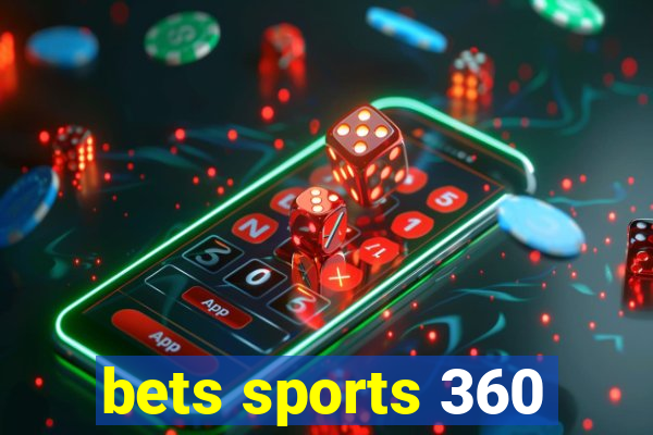 bets sports 360