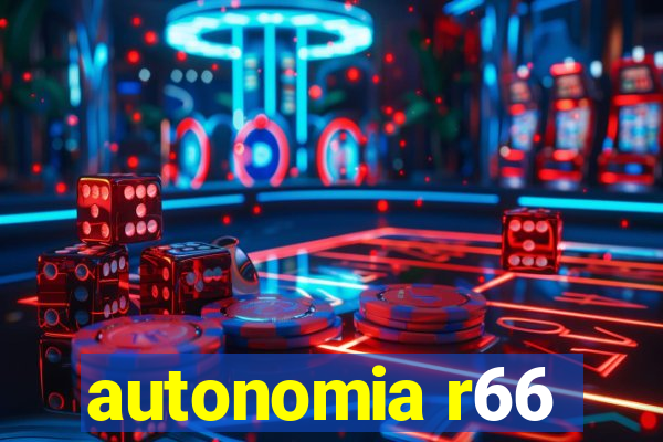 autonomia r66