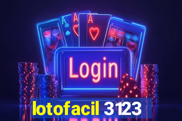 lotofacil 3123