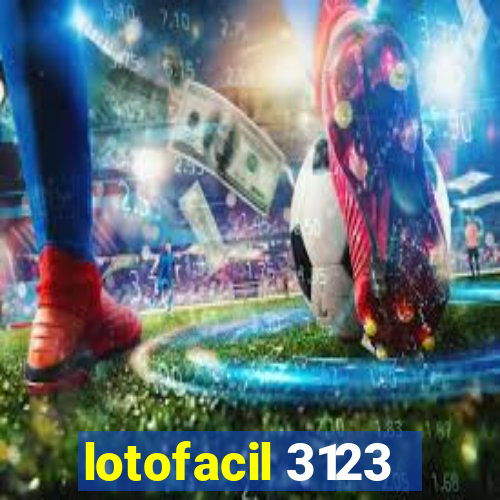 lotofacil 3123