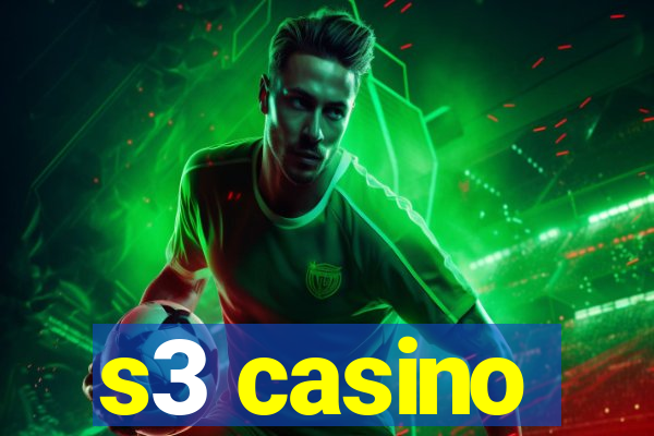 s3 casino