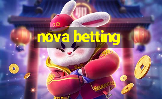 nova betting