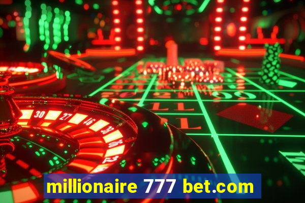 millionaire 777 bet.com