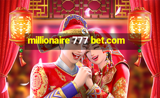 millionaire 777 bet.com