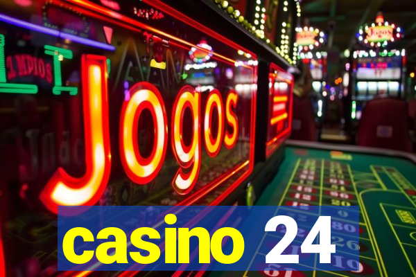 casino 24