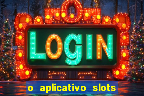 o aplicativo slots for bingo paga mesmo