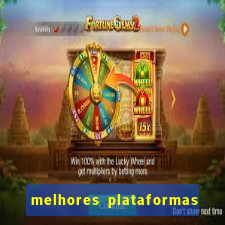 melhores plataformas jogo do tigre