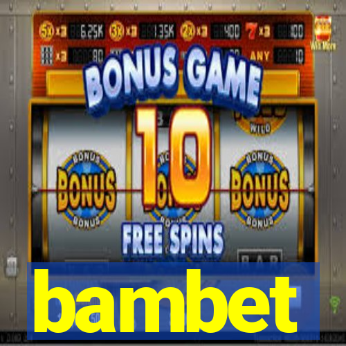 bambet