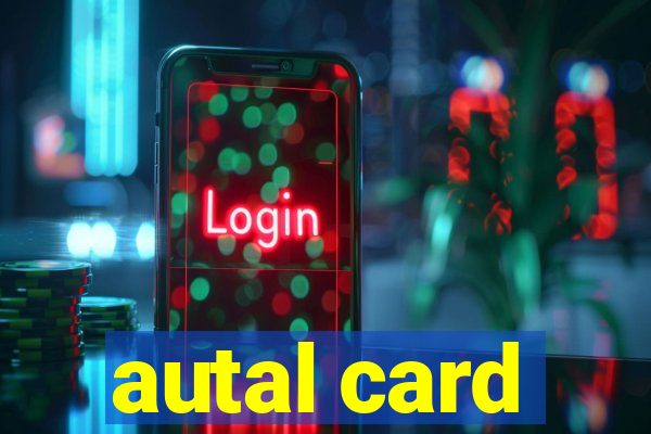 autal card