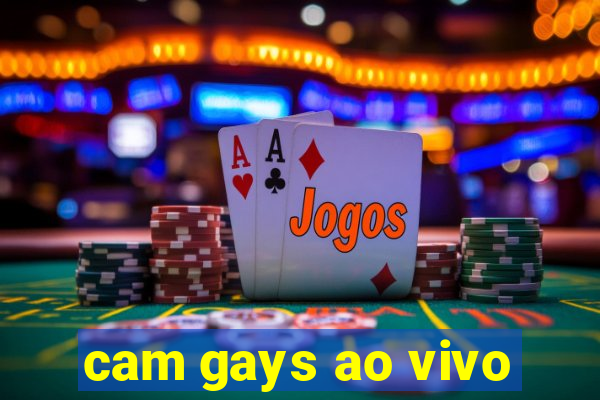 cam gays ao vivo