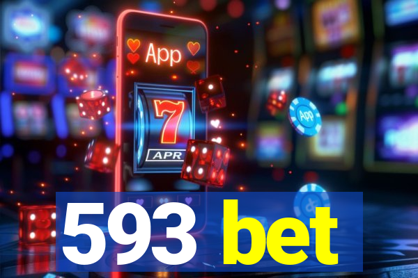 593 bet