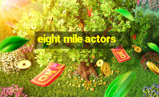 eight mile actors