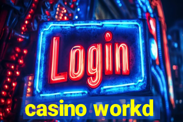 casino workd