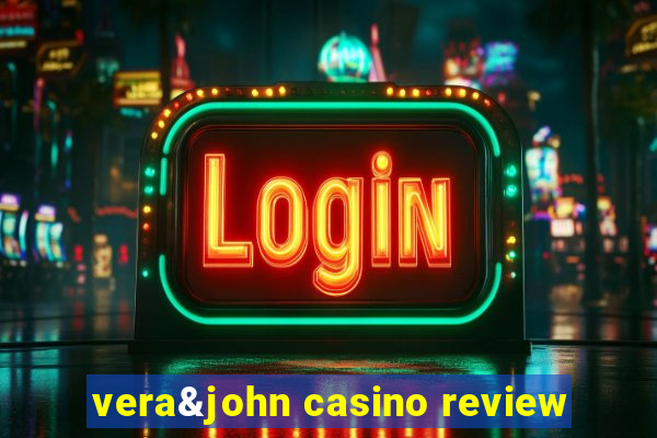 vera&john casino review