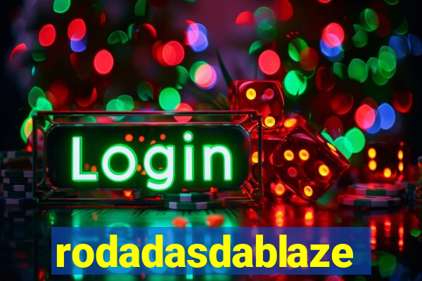 rodadasdablaze