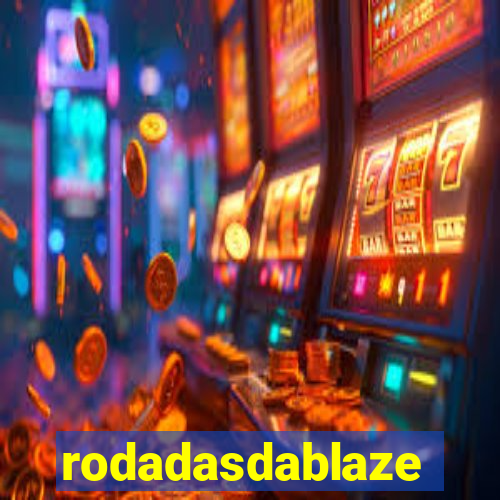 rodadasdablaze