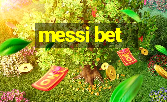 messi bet