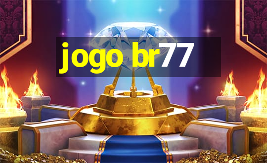 jogo br77