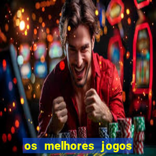 os melhores jogos de aposta para ganhar dinheiro