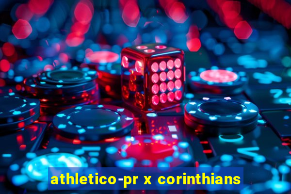 athletico-pr x corinthians