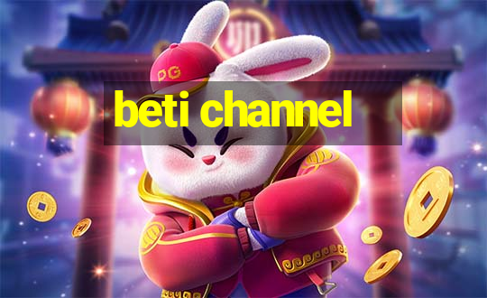 beti channel