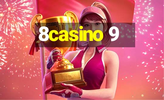 8casino 9