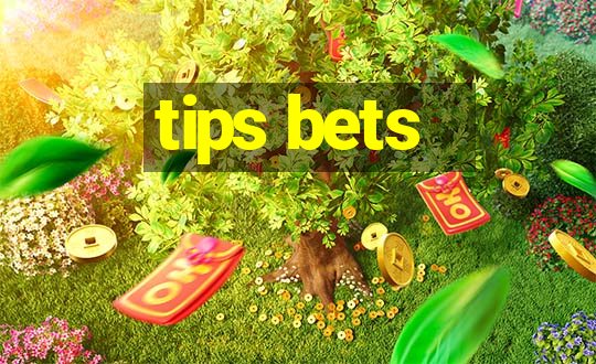 tips bets