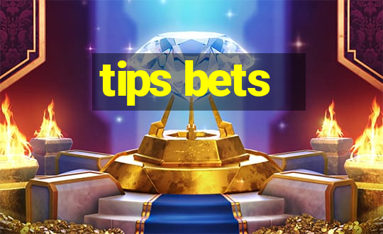 tips bets